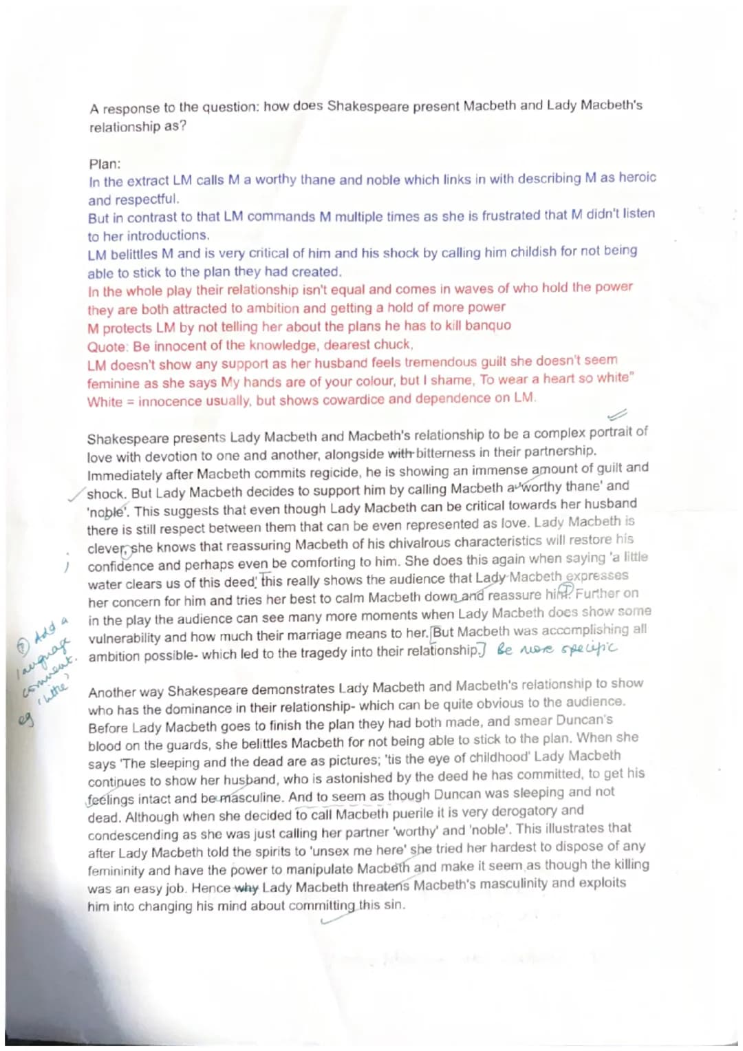J
Ⓒ Add a
language
comment.
witre'
eq
A response to the question: how does Shakespeare present Macbeth and Lady Macbeth's
relationship as?
P