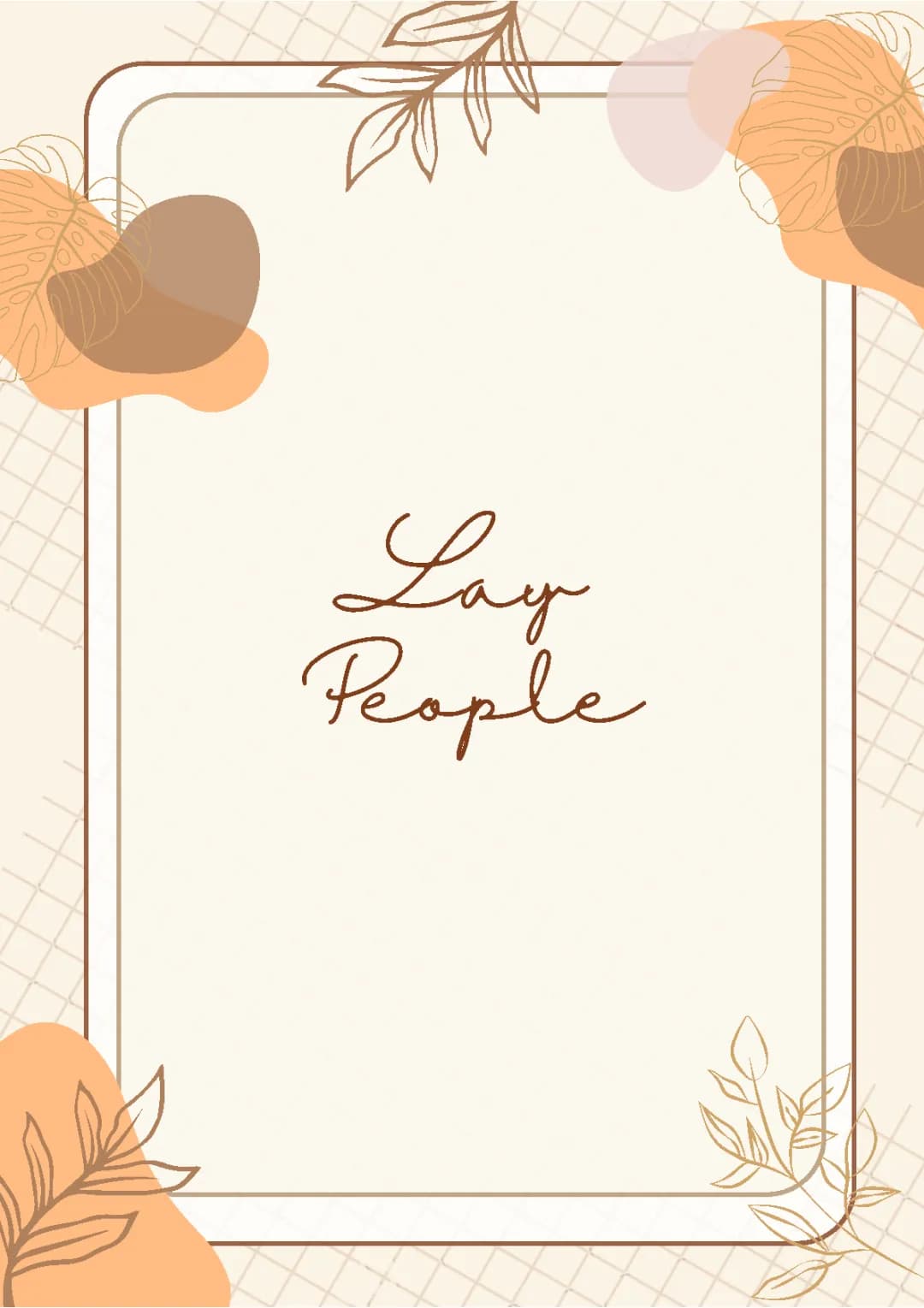 Lay People