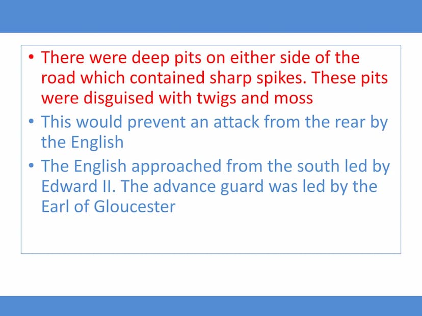 Title: Revision Battle Bannockburn June 1314
Learning Intention:
To understand the events of the Battle of Bannockburn.
Success Criteria
I c