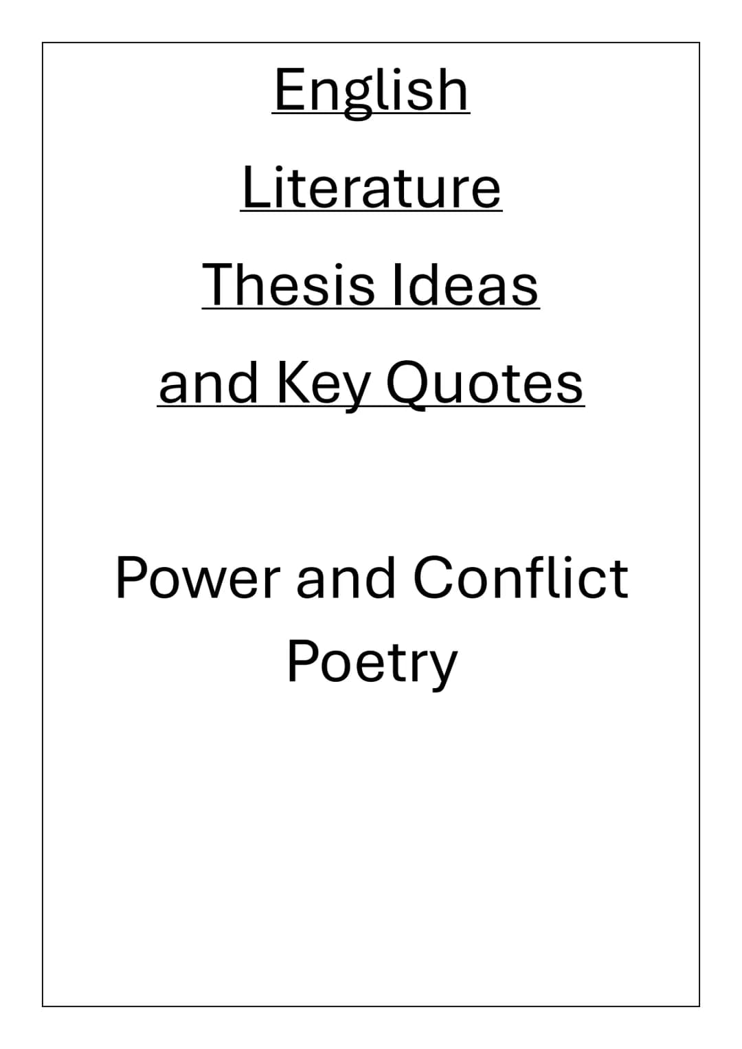 English
Literature
Thesis Ideas
and Key Quotes
Power and Conflict
Poetry "Ozymandias" by Percy Bysshe Shelley
Thesis
In "Ozymandias," Shelle
