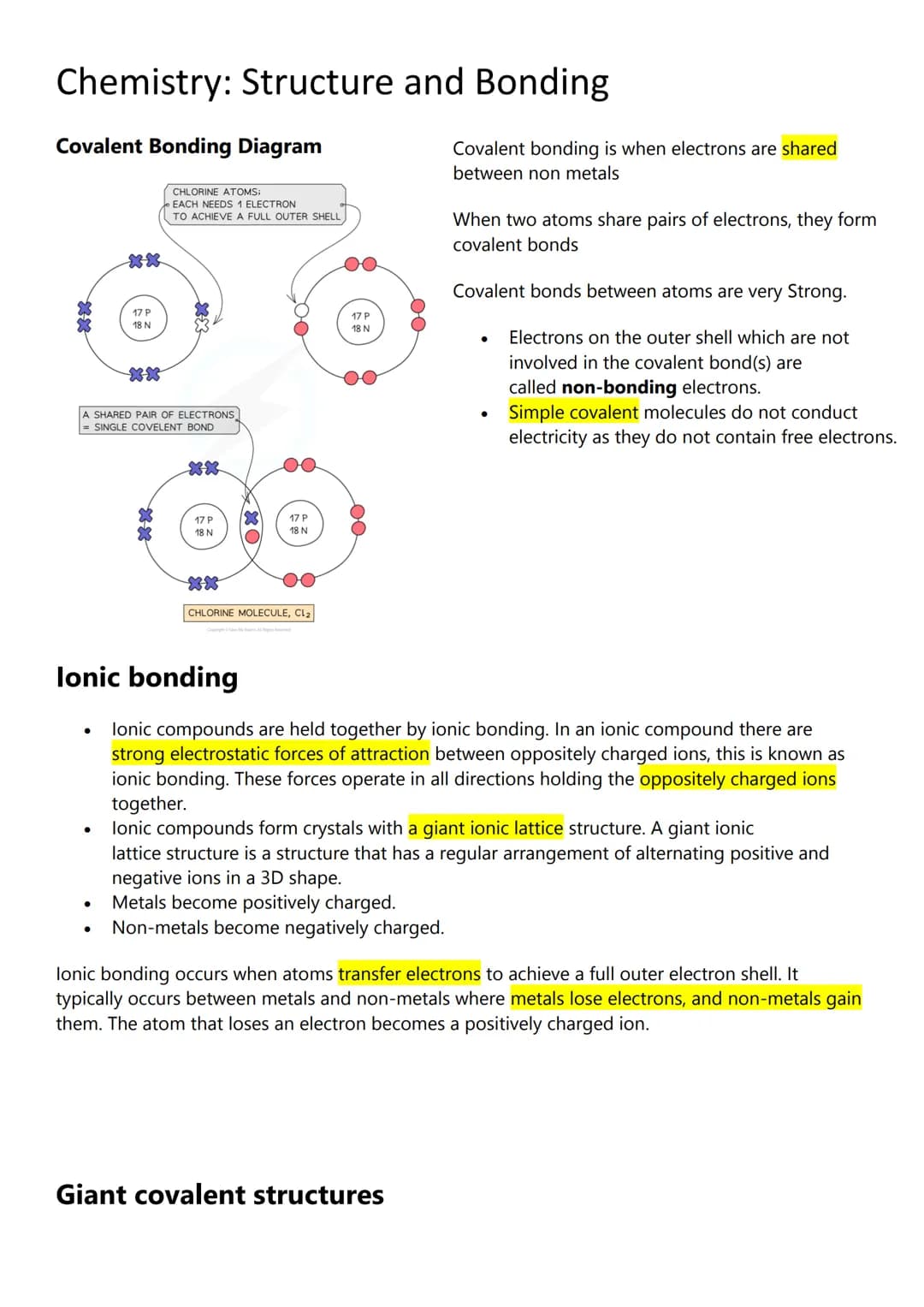 Chemistry: Structure and Bonding
Covalent Bonding Diagram
**
**
17 P
18 N
**
CHLORINE ATOMS;
EACH NEEDS 1 ELECTRON
TO ACHIEVE A FULL OUTER S