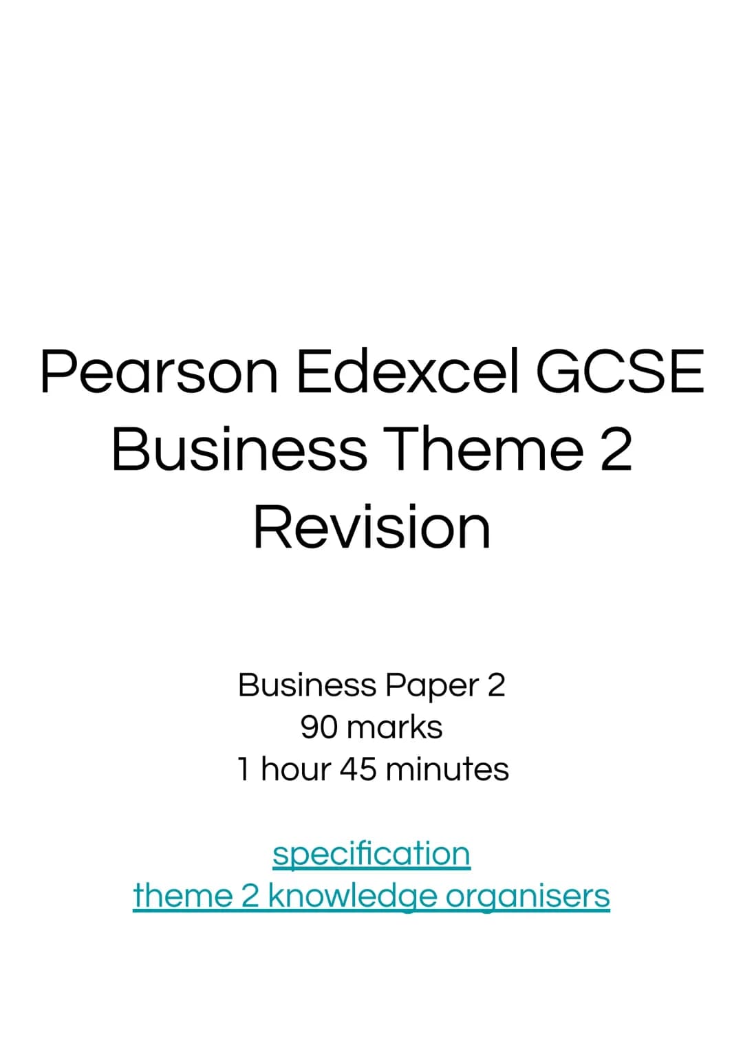 Your Ultimate Guide to Edexcel GCSE Business Theme 2 Revision