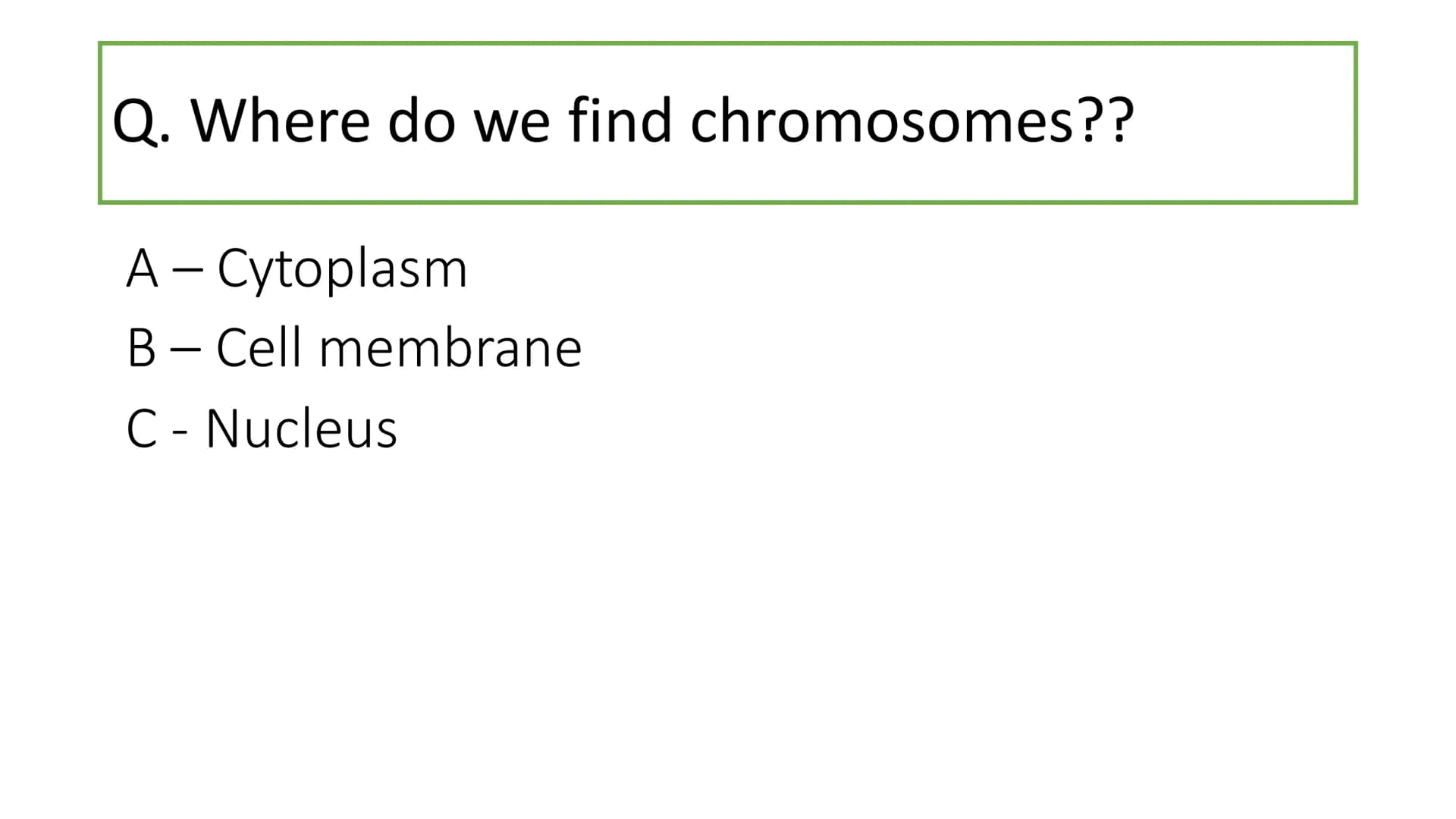 C/W
Spec points:
B5.1a
B5.1b
B5: Introduction to Genetics 1 + 2
explain the following terms: gamete, chromosome,
gene, allele/variant, domin