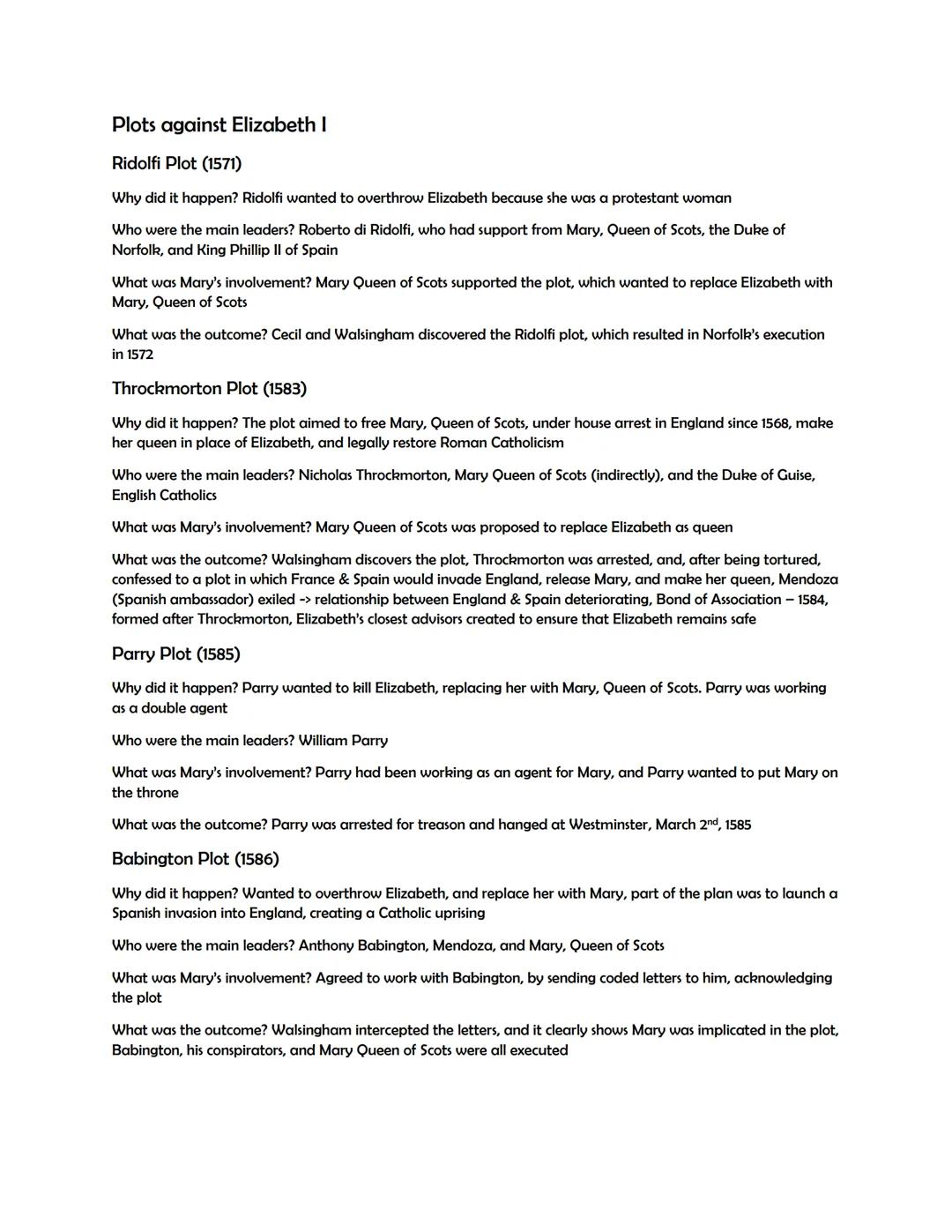 # Plots against Elizabeth I

## Ridolfi Plot (1571)

Why did it happen? Ridolfi wanted to overthrow Elizabeth because she was a protestant w
