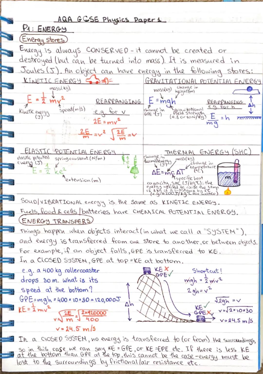 AQA GOSE Physics Paper 1

P1: ENERGY
(Energy stores

Energy is always CONSERVED - it cannot be created or
destroyed (but can be turned into 