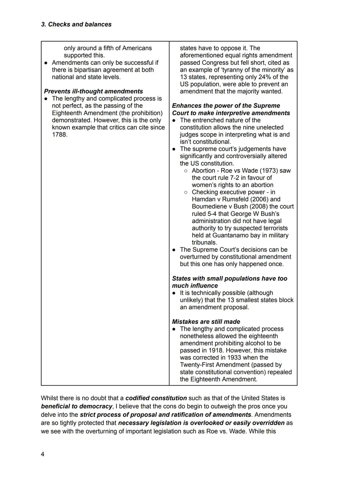 3. Checks and balances
Branch that has power
Executive Branch
(president)
Legislative Branch
(Congress)
Judicial Branch (courts)
Legislative