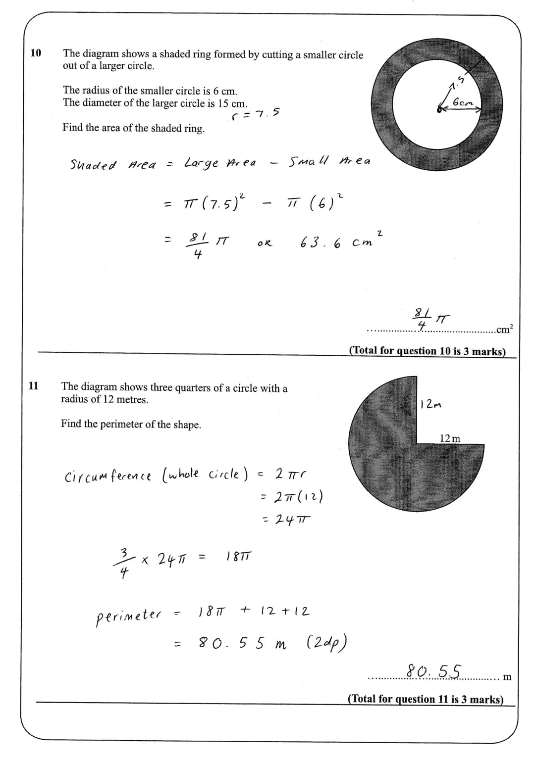 Name:
Instructions
●
Use black ink or ball-point pen.
• Answer all Questions.
• Answer the Questions in the spaces provided
●
Area and Circu