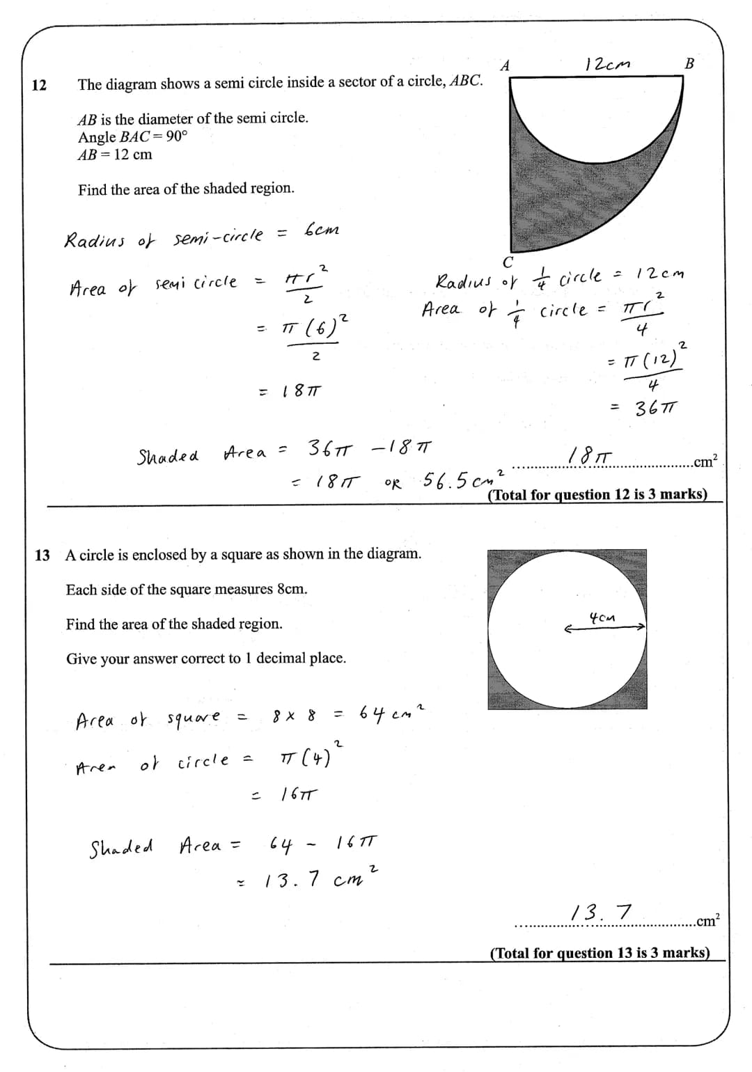 Name:
Instructions
●
Use black ink or ball-point pen.
• Answer all Questions.
• Answer the Questions in the spaces provided
●
Area and Circu