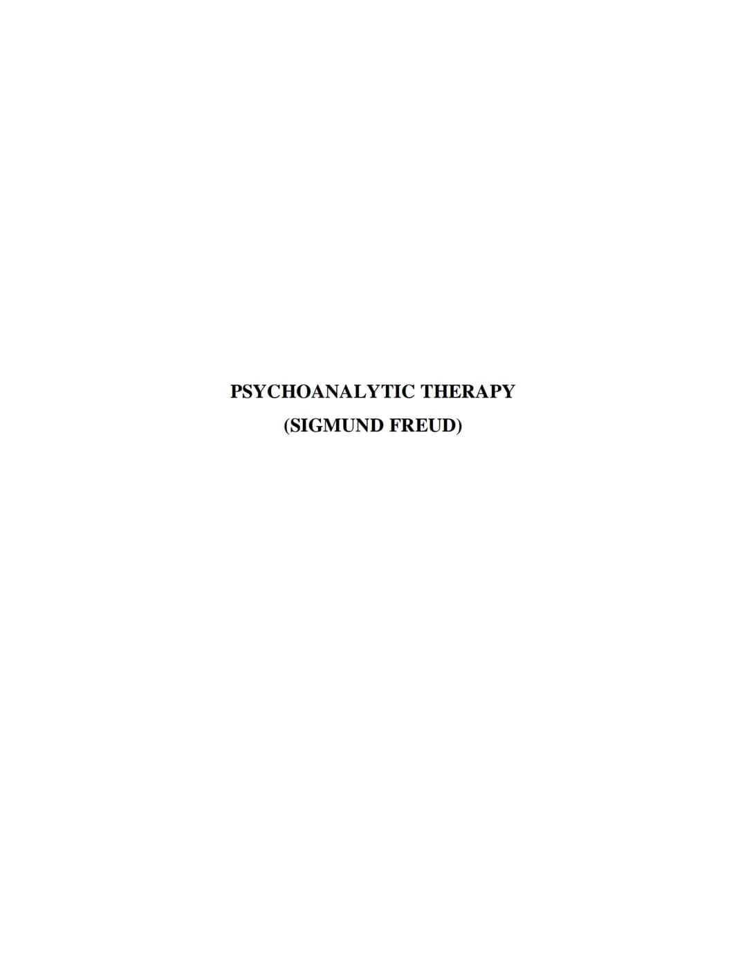 PSYCHOANALYTIC THERAPY
(SIGMUND FREUD) A. Biography of Sigmund Freud
On May 6, 1856, Sigmund Freud was born in Freiburg, Moravia, a tiny tow