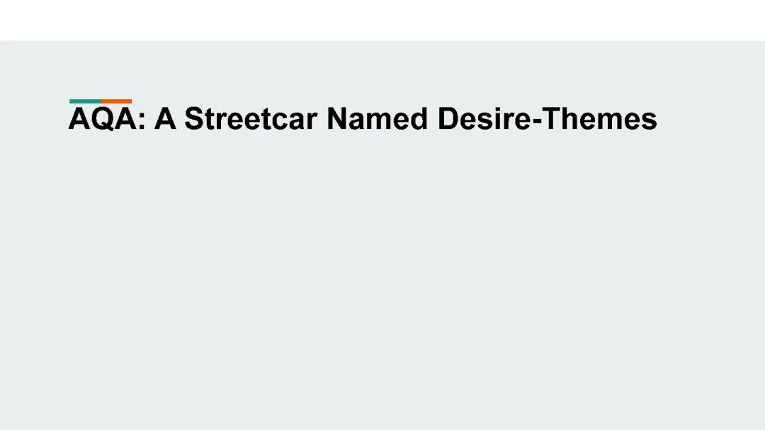 Themes in A Streetcar Named Desire: Easy Guide for AQA A Level