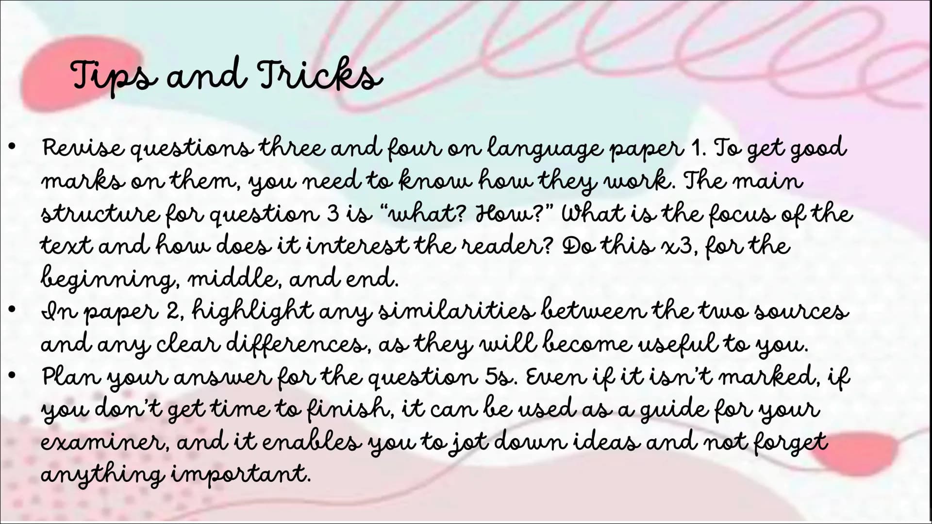 How I Got a I in English
Language
Revision strategies, advice and tricks
Pe 2
Revision Strategies
• Practice papers - with exams being so cl