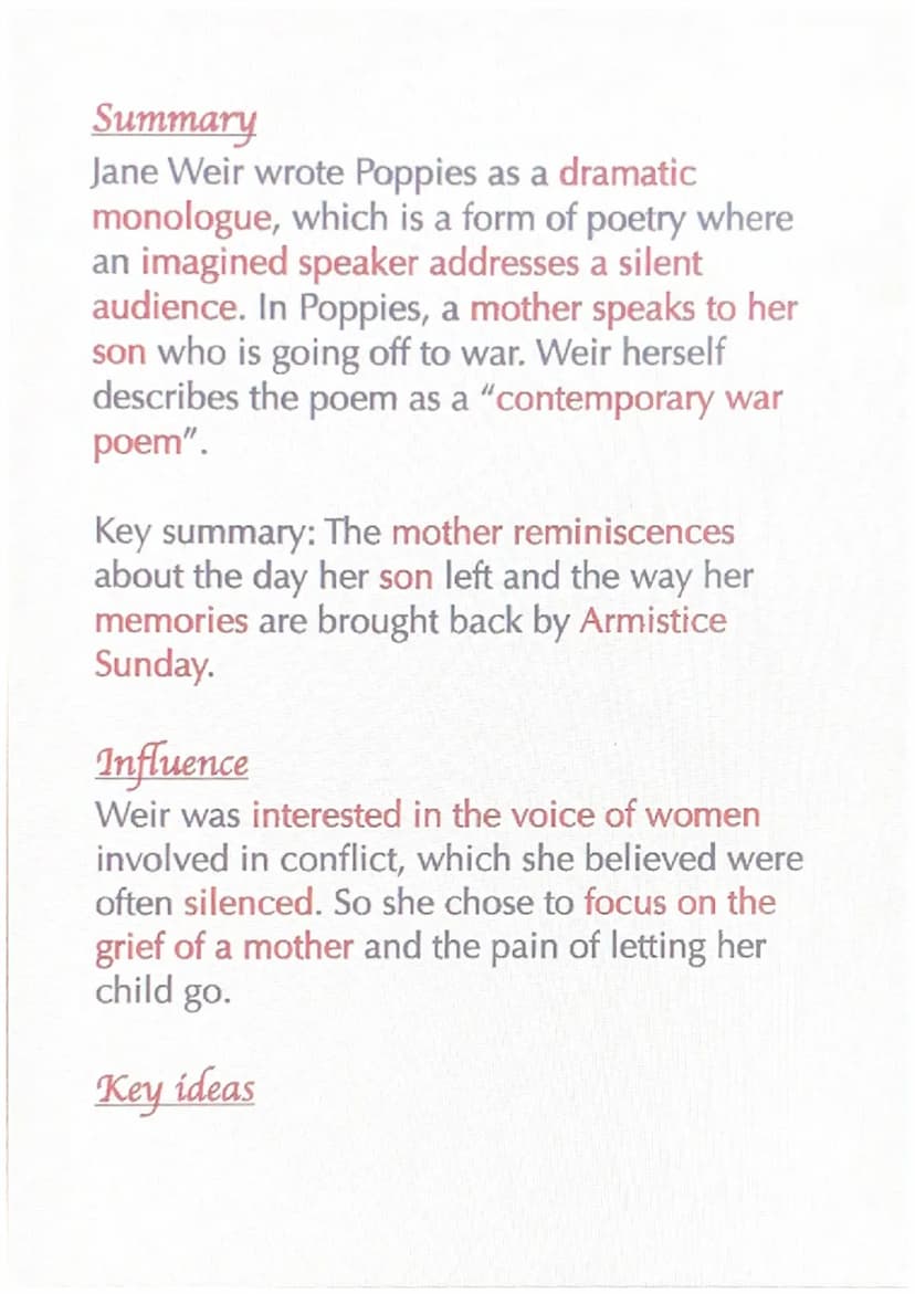 
<h2 id="summary">Summary</h2>
<p>Jane Weir's Poppies is a dramatic monologue, where an imagined speaker speaks to a silent audience about h