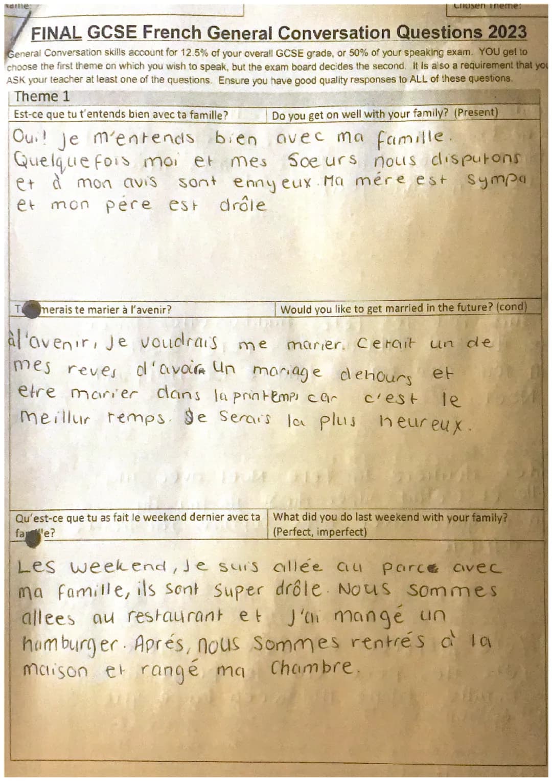 Name:
FINAL GCSE French General Conversation Questions 2023
General Conversation skills account for 12.5% of your overall GCSE grade, or 50%