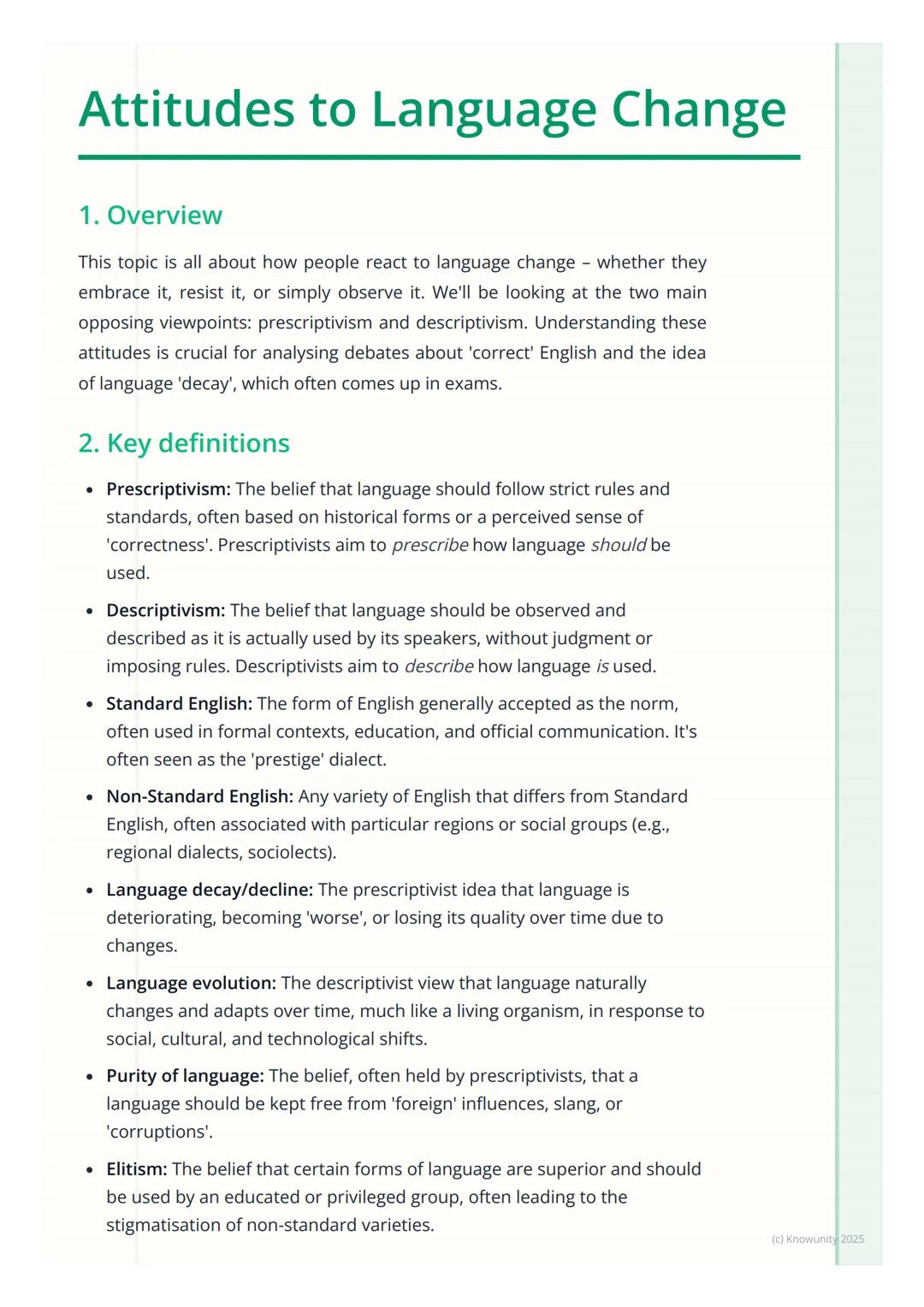 # Attitudes to Language Change

1. Overview

This topic is all about how people react to language change whether they
embrace it, resist it,