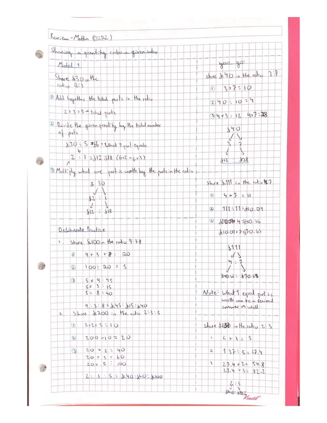 Review - Maths (10272)
Sharing a
Model 1
Share $30 in the
cativo 2:3
• Add together the total parts in the ratio
2 + 3 = 5 + tatal parts
3 D