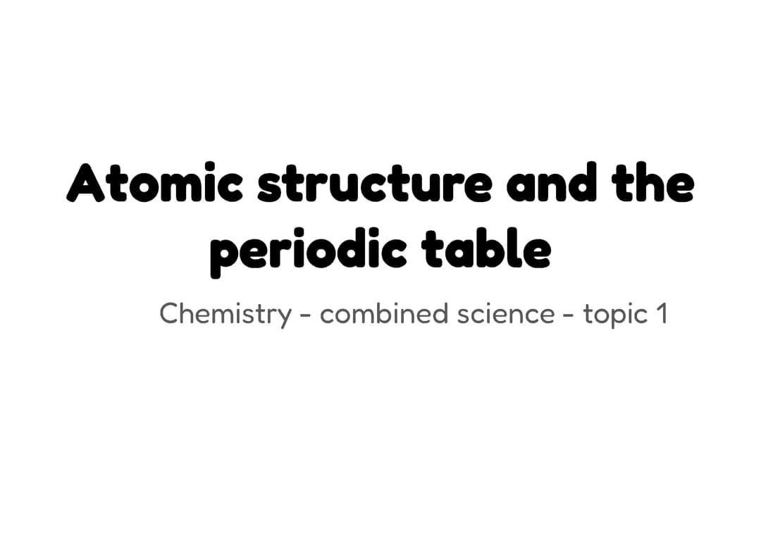 Atomic structure and the periodic table