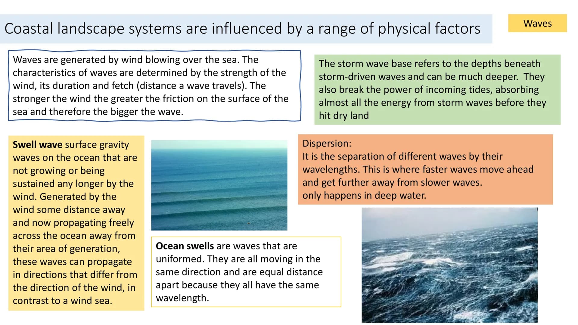 Coastal landscape
Whole course revision How can costal landscapes be viewed as systems?
Open systems:
Coastal systems are seen as open
syste