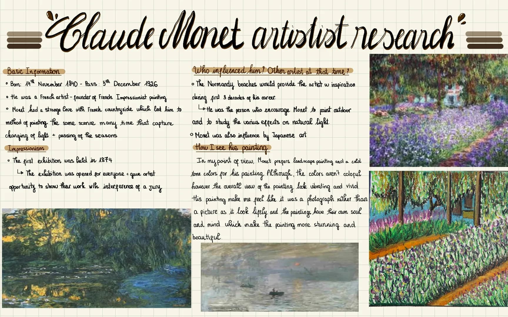 Claude Monet artislist research":
Who influenced him? Other artist at that time?
O
。 The Normandy beaches would provide the artist w inspira