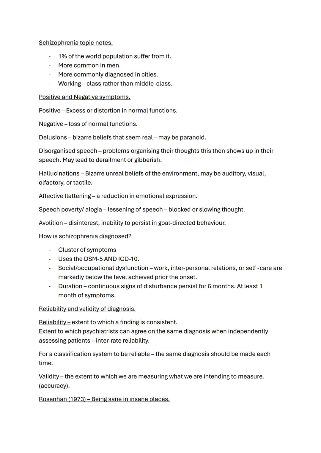 Schizophrenia topic notes.
1% of the world population suffer from it.
More common in men.
More commonly diagnosed in cities.
Working-class r