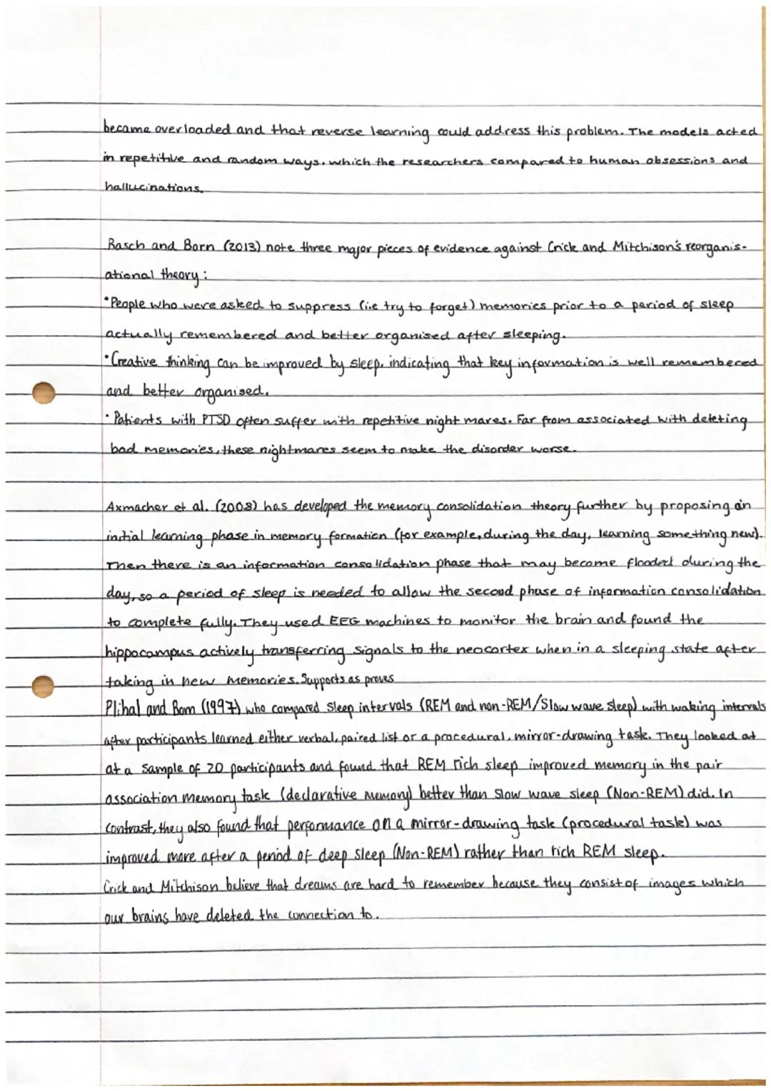 Crick and Mitchison-Reorganisation Theory - Cognitive Approach.
In 1983, researchers Francis Grick and Kenneth Mitchison famously wrote: We 