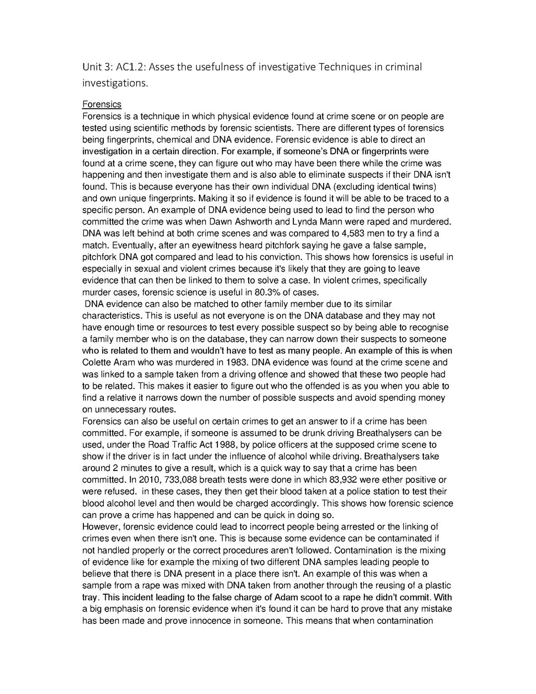 AC1.2: Asses the usefulness of investigative Techniques in criminal investigations.  