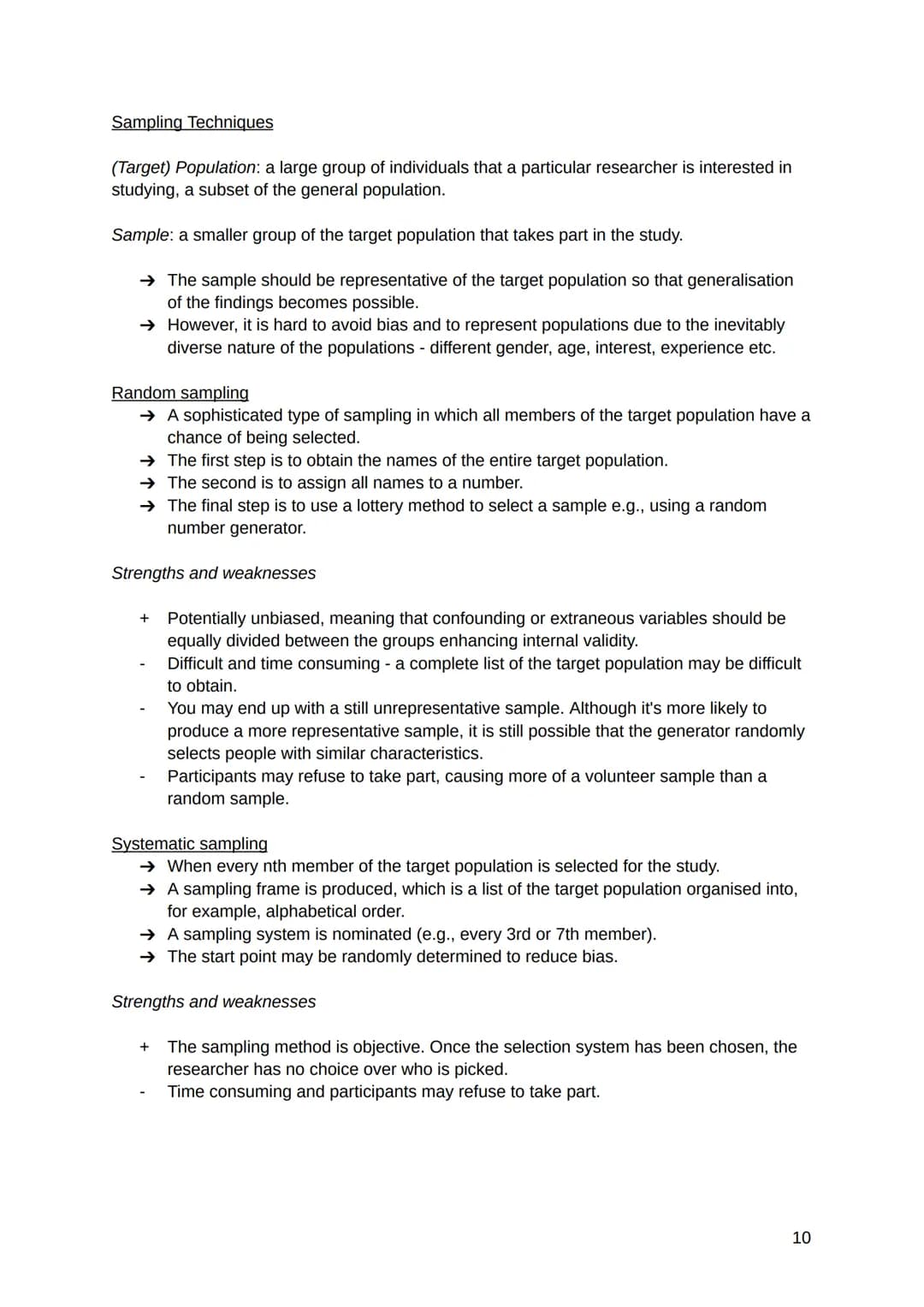The experimental method
→ Whatever we want to investigate in Psychology, we have to start by deciding how to
do this.
→ Every piece of resea