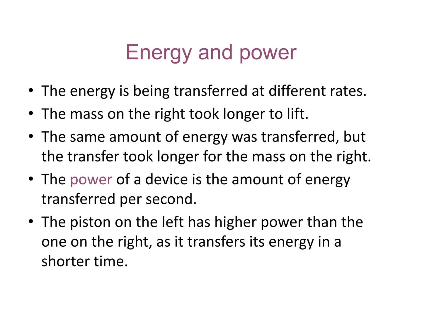 24/01/2021
21
c/w
8Kd Power and Efficiency
LOS: To be able to: State the meaning of efficiency and recall
some advantages of efficient appli