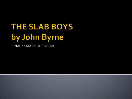 Know The Slab Boys (10 mark question) - Higher english  thumbnail