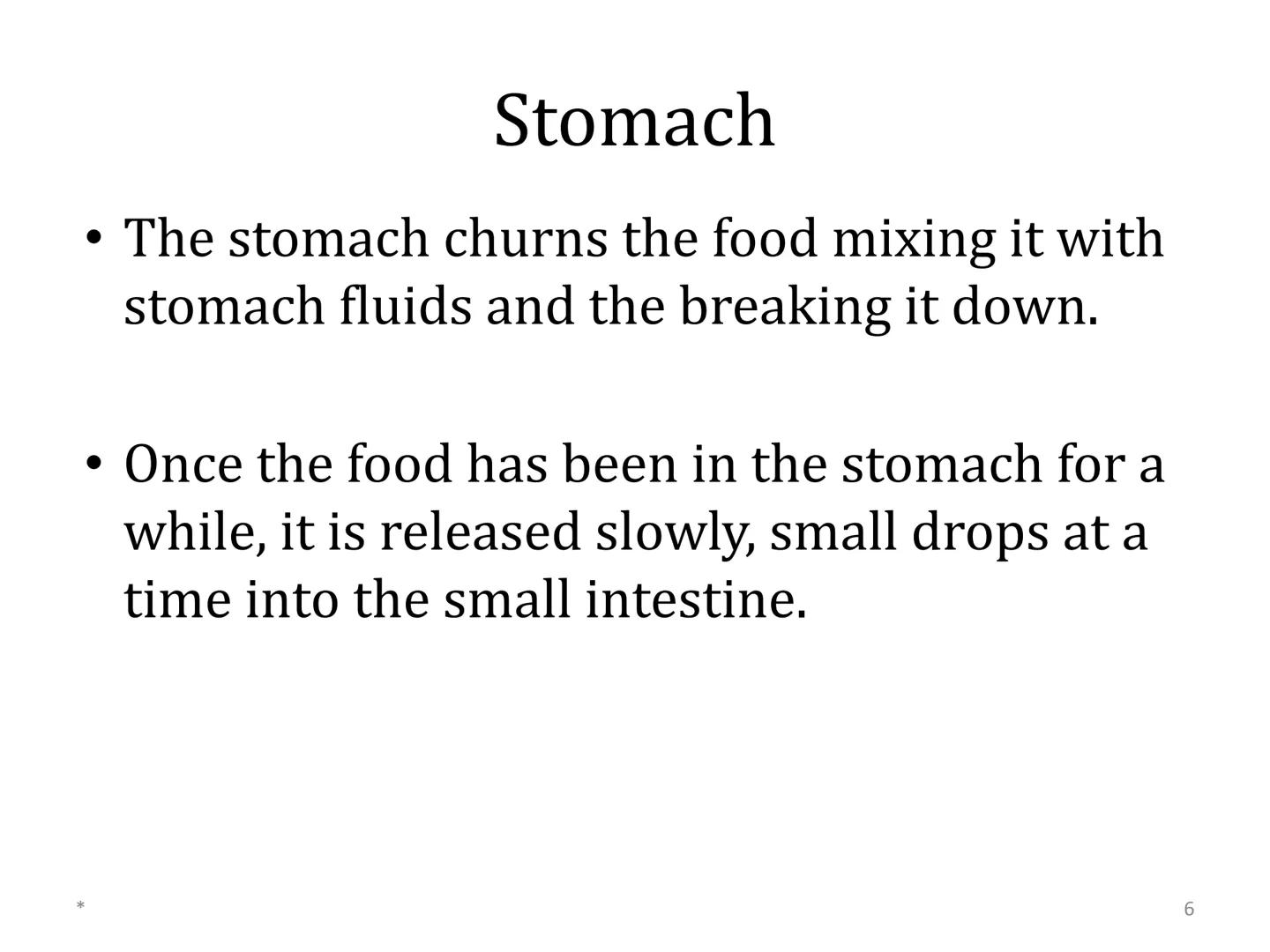 Organ Systems
Digestive System Need for Digestion
• Cells need a constant supply of nutrients for fuel, growth
and tissue production.
●
Dige
