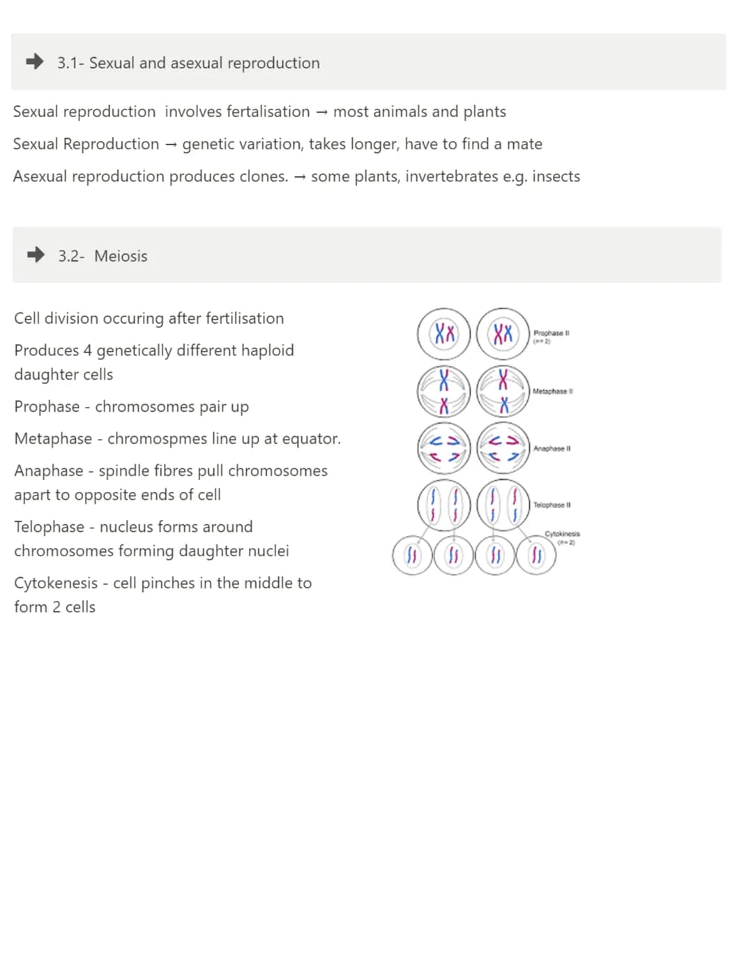 3.1- Sexual and asexual reproduction
Sexual reproduction involves fertalisation → most animals and plants
Sexual Reproduction → genetic vari