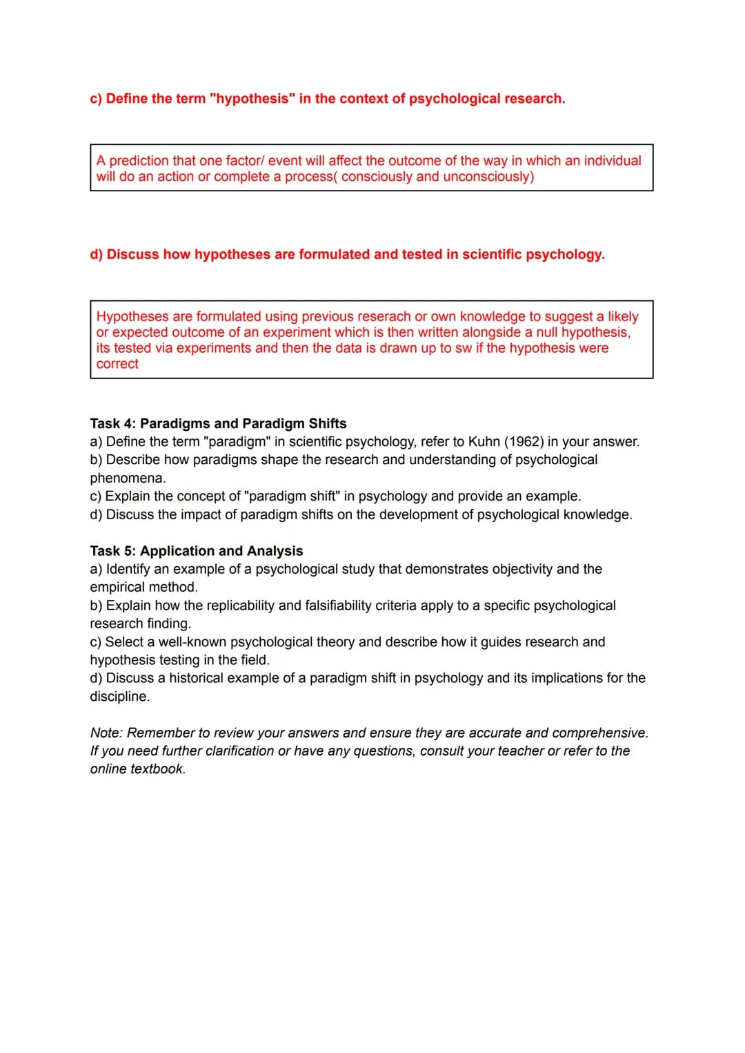 Features of Science in Psychology
Instructions: Complete the following tasks related to the features of a science in psychology.
These can b