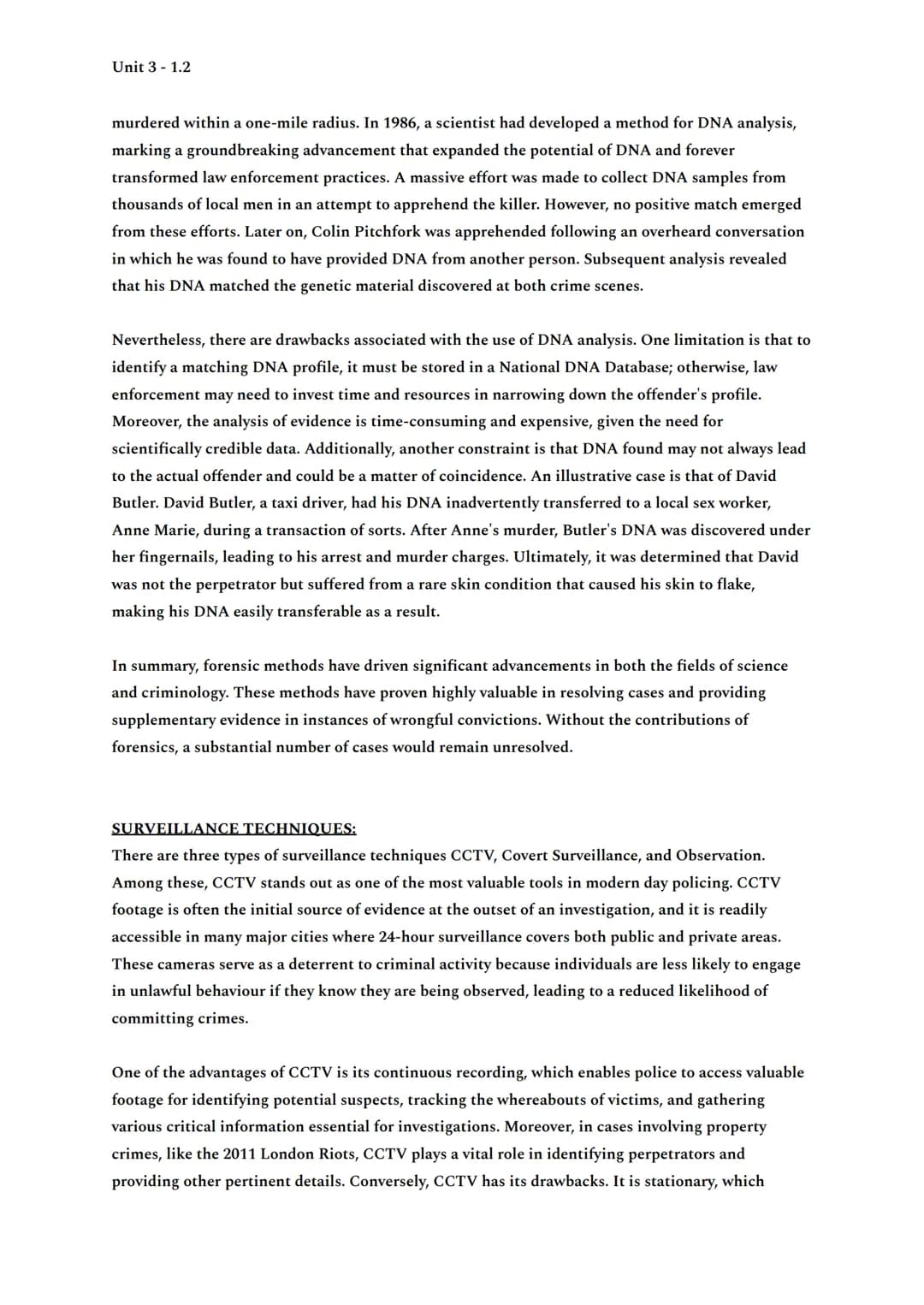 Unit 3 -1.2
FORENSIC TECHNIQUES:
Forensic methods encompass a collection of scientific approaches and procedures employed for the
collection