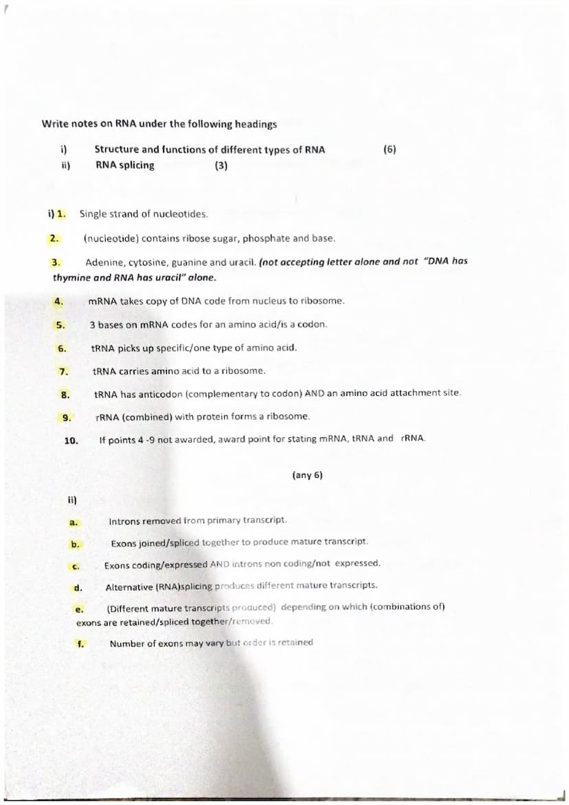 Describe DNA under the following headings
(9)
i)
Structure of DNA (5)
ii)
Replication of DNA (4)
1 double strand of nucleotides/double helix