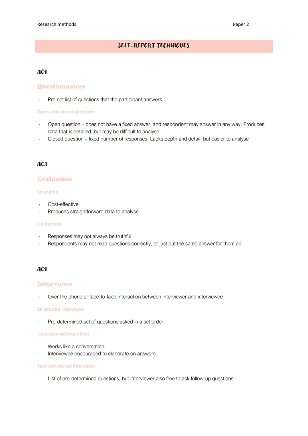 Research methods
A01
A03
Questionnaires
Pre-set list of questions that the participant answers
Open and closed questions
Open question does 