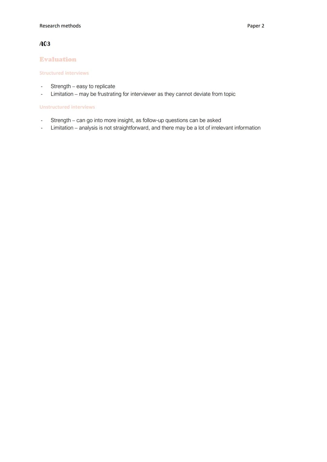 Research methods
A01
A03
Questionnaires
Pre-set list of questions that the participant answers
Open and closed questions
Open question does 