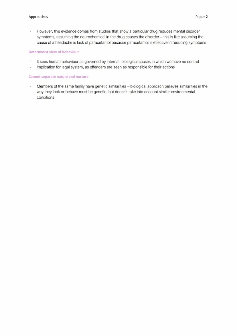 Approaches
A01
The biological approach
Assumptions
Suggests everything psychological is at first biological
Looks at biological structures a