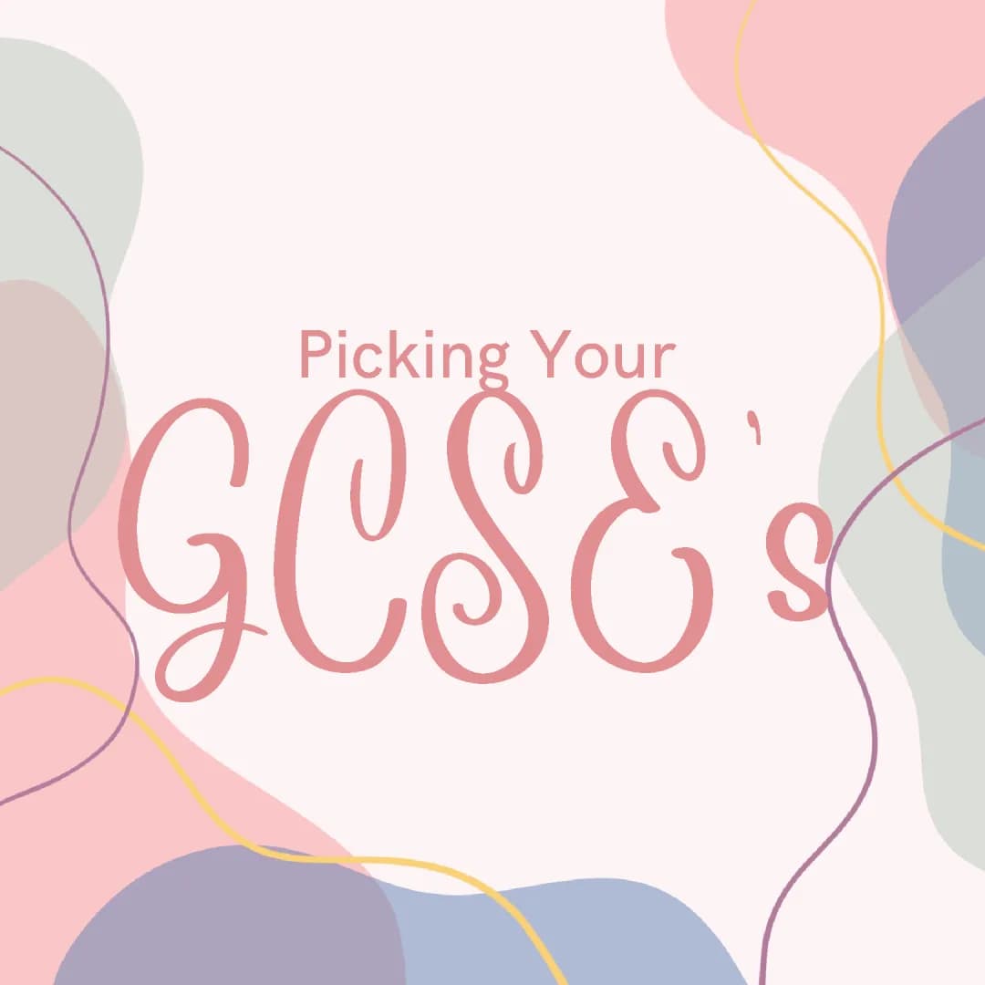 Your Guide to Choosing GCSE Subjects in Year 8 and 9