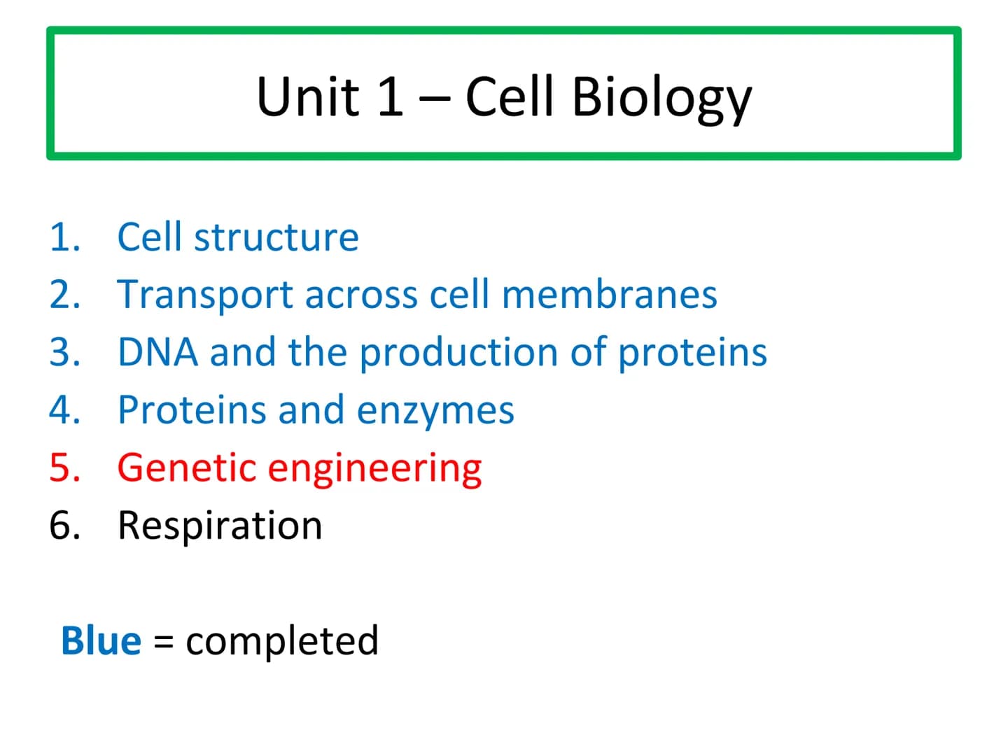 N5 Unit 1 KA5
Genetic Engineering N5 biology course
1. Cell Biology
2. Multicellular Organisms
3. Life on Earth Unit 1 Cell Biology
1. Cell 