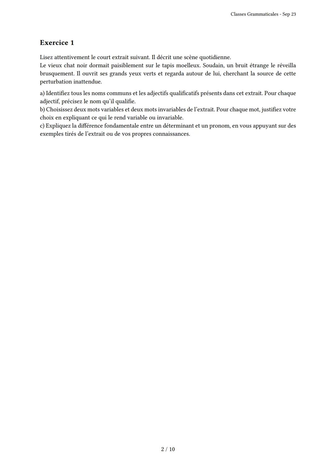 # Classes Grammaticales

Généré par Knowunity.fr - Sep 23

Description: Cet examen couvre les classes grammaticales et la nature des mots.

