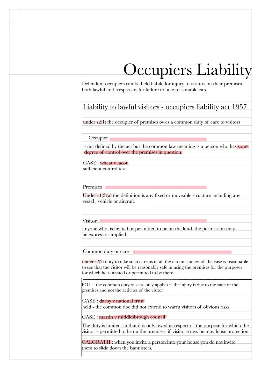 Occupiers Liability
Defendant occupiers can be held liabile for injury to visitors on their premises
both lawful and trespassers for failure