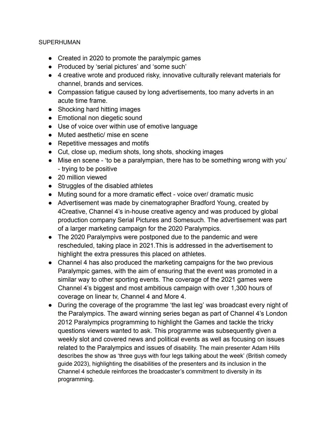 SUPERHUMAN
- Created in 2020 to promote the paralympic games
- Produced by 'serial pictures' and 'some such'
- 4 creative wrote and produce