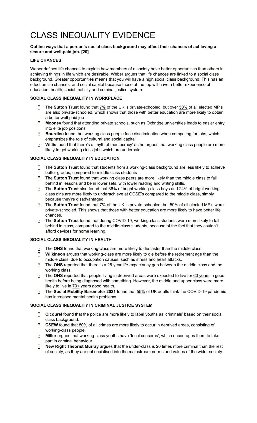 CLASS INEQUALITY EVIDENCE
Outline ways that a person's social class background may affect their chances of achieving a
secure and well-paid