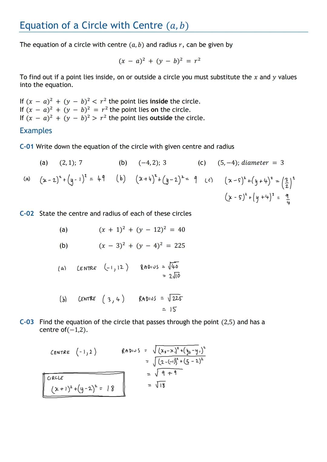 HIGHER MATHS
Circle
Notes with Examples
Mr Miscandlon
Gw13miscandlondavid@glow.sch.uk Equation of a Circle with Centre (a, b)
The equation o