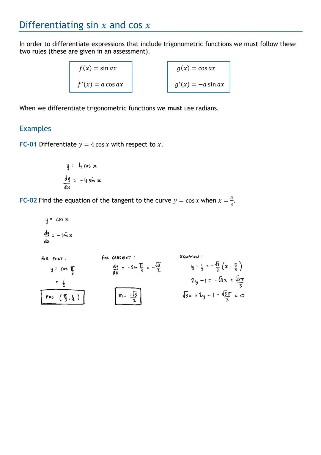 # HIGHER MATHS
Further Calculus
Notes with Examples
Mr Miscandlon
gw13miscandlondavid@glow.sch.uk # Differentiating sin x and cos x
In