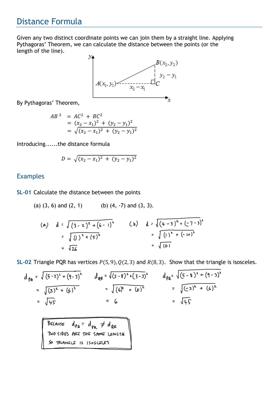 HIGHER MATHS
Straight Line
Notes with Examples
Mr Miscandlon
gw13miscandlondavid@glow.sch.uk Distance Formula
Given any two distinct coordin
