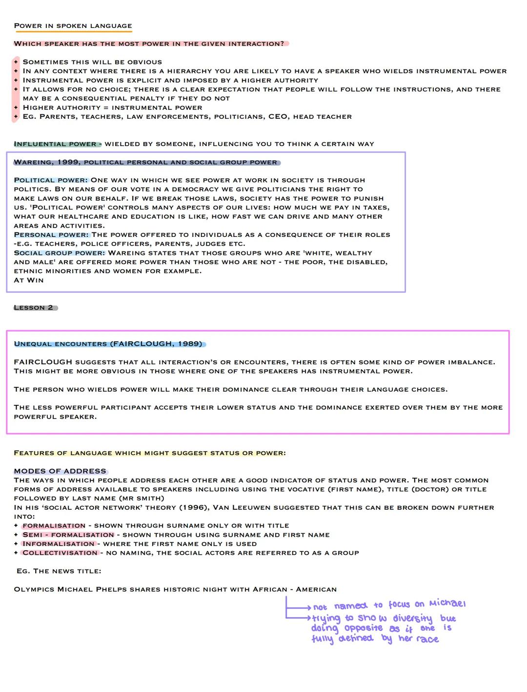 POWER IN SPOKEN LANGUAGE
WHICH SPEAKER HAS THE MOST POWER IN THE GIVEN INTERACTION?
+
SOMETIMES THIS WILL BE OBVIOUS
+ IN ANY CONTEXT WHERE