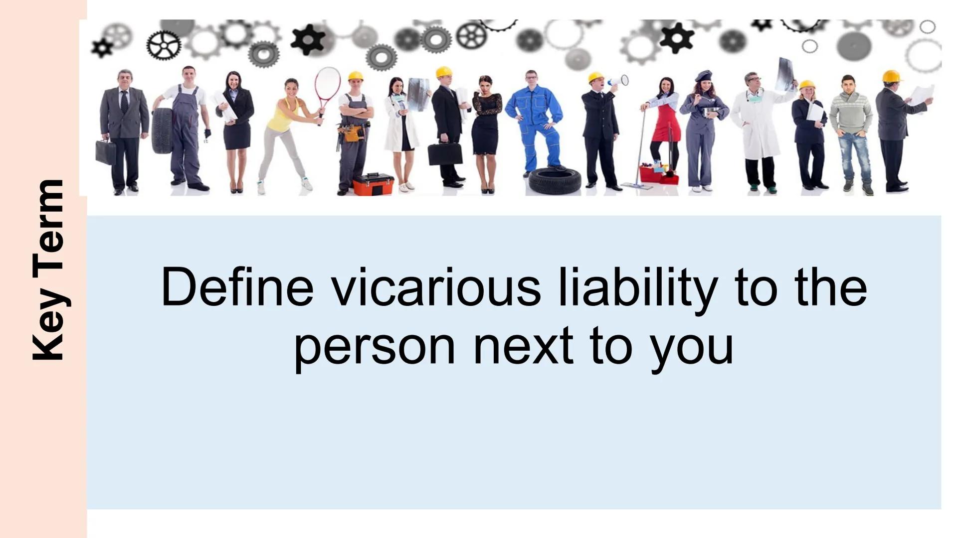 VICARIOUS
LIABILITY VICARIOUS LIABILITY
EMPLOYERS BEING LIABLE FOR
THE ACTIONS OF EMPLOYEES Vicarious Liability
From the specification:
Vica