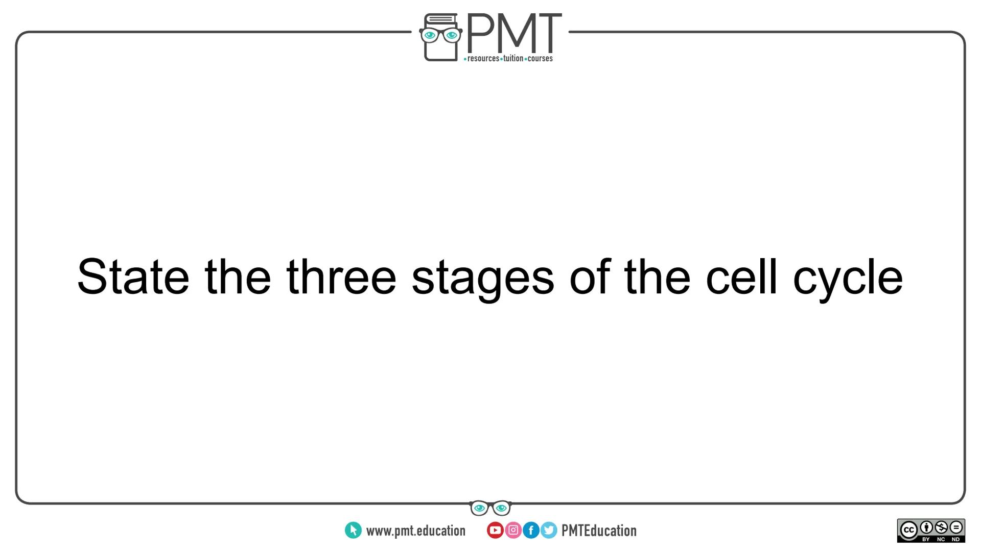 PMT
โซresources.tuition.courses
Edexcel Biology GCSE
Topics 2.1 to 2.9 - Cell division and
growth
Flashcards
This work by PMT Education is li