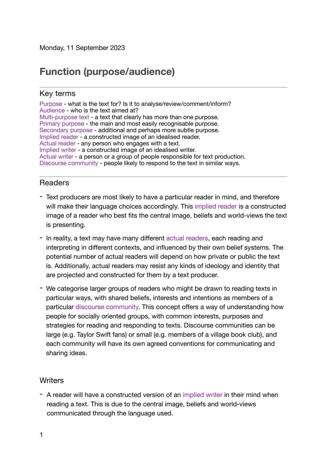 Monday, 11 September 2023
Function (purpose/audience)
Key terms
Purpose - what is the text for? Is it to analyse/review/comment/inform?
Audi