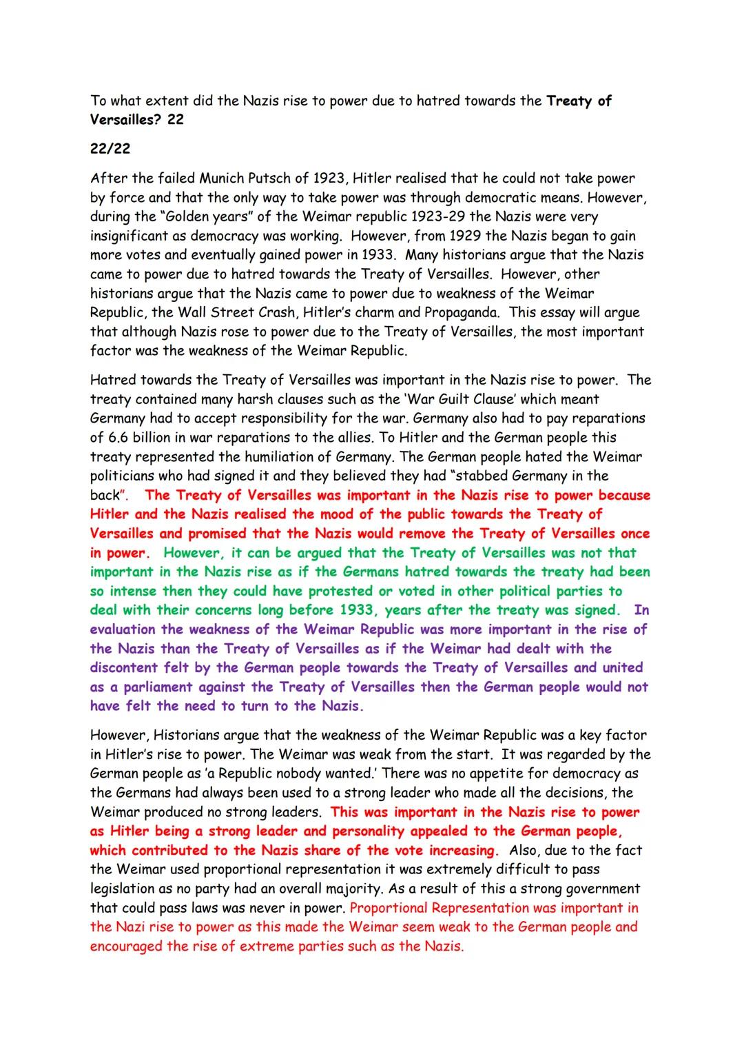 To what extent did the Nazis rise to power due to hatred towards the Treaty of
Versailles? 22
22/22
After the failed Munich Putsch of 1923,